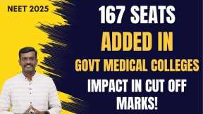 167 Seats will be Added in Government Medical Colleges - Impact in Cut Off Marks Decreased