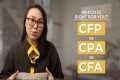 CFA vs CFP vs CPA | Career, Salary,