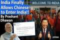 INDIA FINALLY ALLOWS CHINESE CITIZENS 