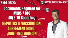 Documents Required for Medical College Admissions 2025 - Bond, Hepatitis B Vaccination - All Details