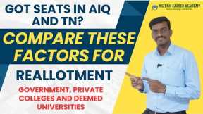 Reallotment or Free Exit - Things to consider while Selecting a Medical College - Must Watch Video