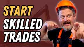 5 Tips on How to Get Started in Skilled Trades in 2025