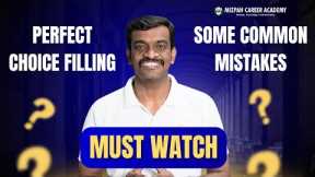 How to do Choice Filling - Choice Filling Mistakes to Avoid in Tamil Nadu Medical Counselling 2025