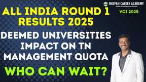 Deemed Universities Cut Off Marks - Competition Increased - Impact in TN Management Quota 2025