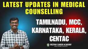 Latest Updates in Medical Counselling - Seats Removal in MCC - Karnataka, Kerala, Pondicherry Update