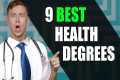 Top 9 Health Degrees (2025)