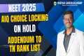 AIQ Choice Locking on Hold - Latest