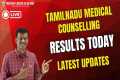 Result Date for Tamil Nadu Medical