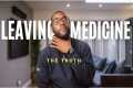 The Truth about why Doctors and