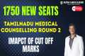 1750 Seats to be Added in Tamil Nadu