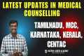 Latest Updates in Medical Counselling 