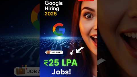 😱 Google Hiring 2025 | ₹12–25 LPA Jobs in India | Apply Now Before It’s Gone! #jobsforfreshers #jobs