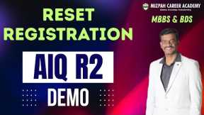 Reset Registration - Registration Unblocking Demo - How to Add Deemed Universities in AIQ Round 2