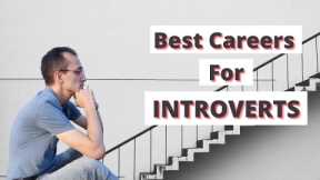 5 BEST Careers for Introverts in 2021