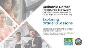 Professional Learning Series—Exploring Grade 10 Career and College Readiness Lessons