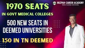 1970 Seats in Govt Medical Colleges - 500 Seats Added in Deemed Universities - Latest Update