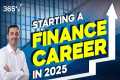 How to Start a Career in Finance in
