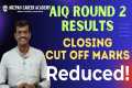 AIQ Round 2 Results - Cut Off Marks