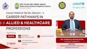 Career Pathways in Allied & Healthcare Professions | Career Webinar Series – Session 4