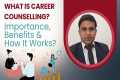 What Is Career Counselling?