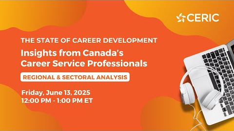 The State of Career Development: Insights from Canada’s Career Service Professionals
