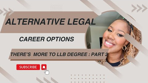 Alternative Legal Careers| Part 2