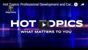 Hot Topics: Professional Development and Career Growth