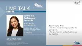 The Career as a Professional Counsellor - Dr Nicole Chen