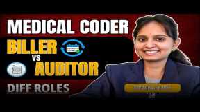 Biller vs Auditor: Which Career Is Better in Medical Coding? | Live Guide for Students