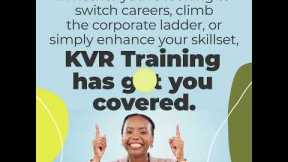 Elevate Your Career with KVR Training!