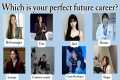 which is your perfect future career?