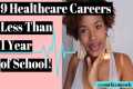 Healthcare Careers with Minimal