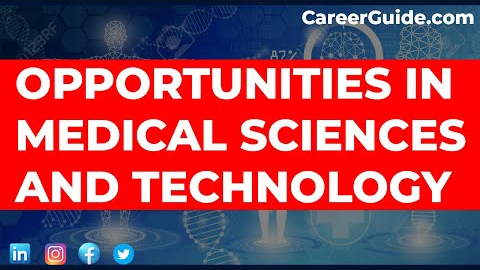 Opportunities in Medical Sciences and Technology | Careers After MBBS (Part 5)
