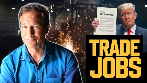 Mike Rowe WARNS of Skilled Labor Shortage as Trump Signs EO to BOOST Trade Jobs