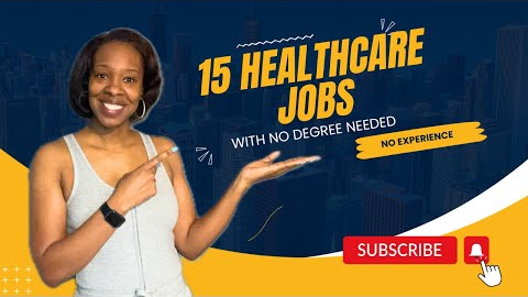 Healthcare jobs with no degree
