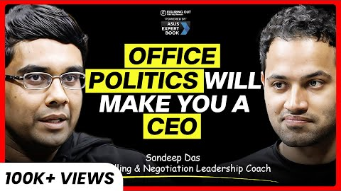 Power of Office Politics, Salary Negotiation & Career Growth | Sandeep Das | FO455 Raj Shamani