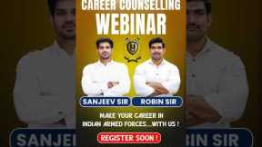 Career Counselling Webinar | Indian Armed Forces Career Guidance by Sanjeev Sir & Robin Sir