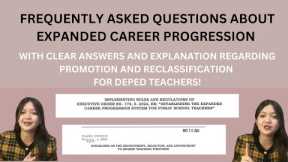 FAQS REGARDING EXPANDED CAREER PROGRESSION WITH CLEAR ANSWERS AND EXPLANATION PART 1