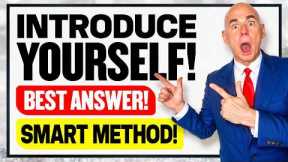 HOW TO INTRODUCE YOURSELF IN A JOB INTERVIEW IN 2026! (BEST ANSWER) TELL ME ABOUT YOURSELF!