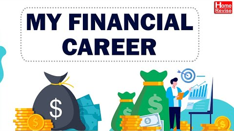 My Financial Career | Class 9 | English | English Medium | Maharashtra Board | Home Revise