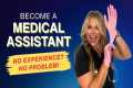 Can You Become a Medical Assistant