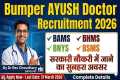 🔥 Bumper AYUSH Doctor Vacancy 2026 | 