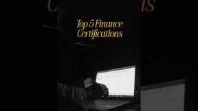 Top 5 Certifications for Finance Career