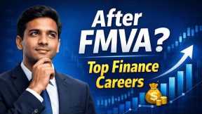 Career Options After Financial Modeling & Valuation (FMVA) | High-Paying Finance Jobs in 2026