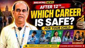 Best Courses After 12th 2026 | Career Guidance for Students & Parents