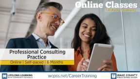 WCPSS Career Training Certificates - Professional Consulting Practice