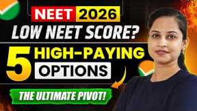 5 High-Paying Medical Careers for LOW NEET Scores 🚨| MBBS is NOT the Only Way!