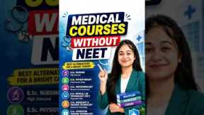 Best Medical Courses Without NEET 🔥 High Salary Career Options 2026