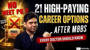MBBS Without NEET PG? 21 High-Paying Career Options Every Doctor Should Know