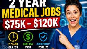 Top Medical Jobs That Only Require 2 Years of School